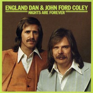England_Dan_&_John_Ford_Coley_-_Nights_Are_Forever